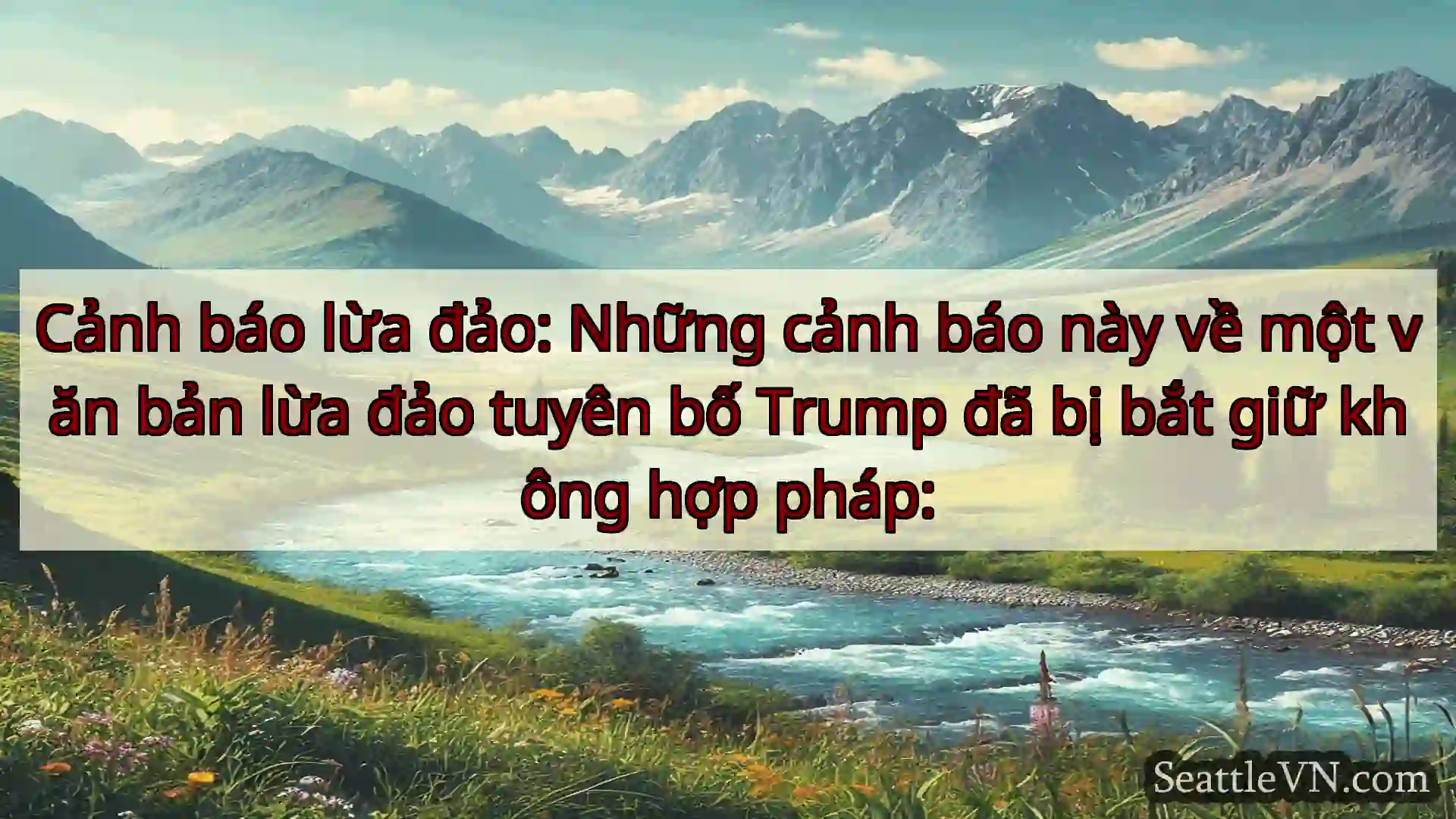 tin tức seattle Cảnh báo lừa đảo: Những cảnh báo