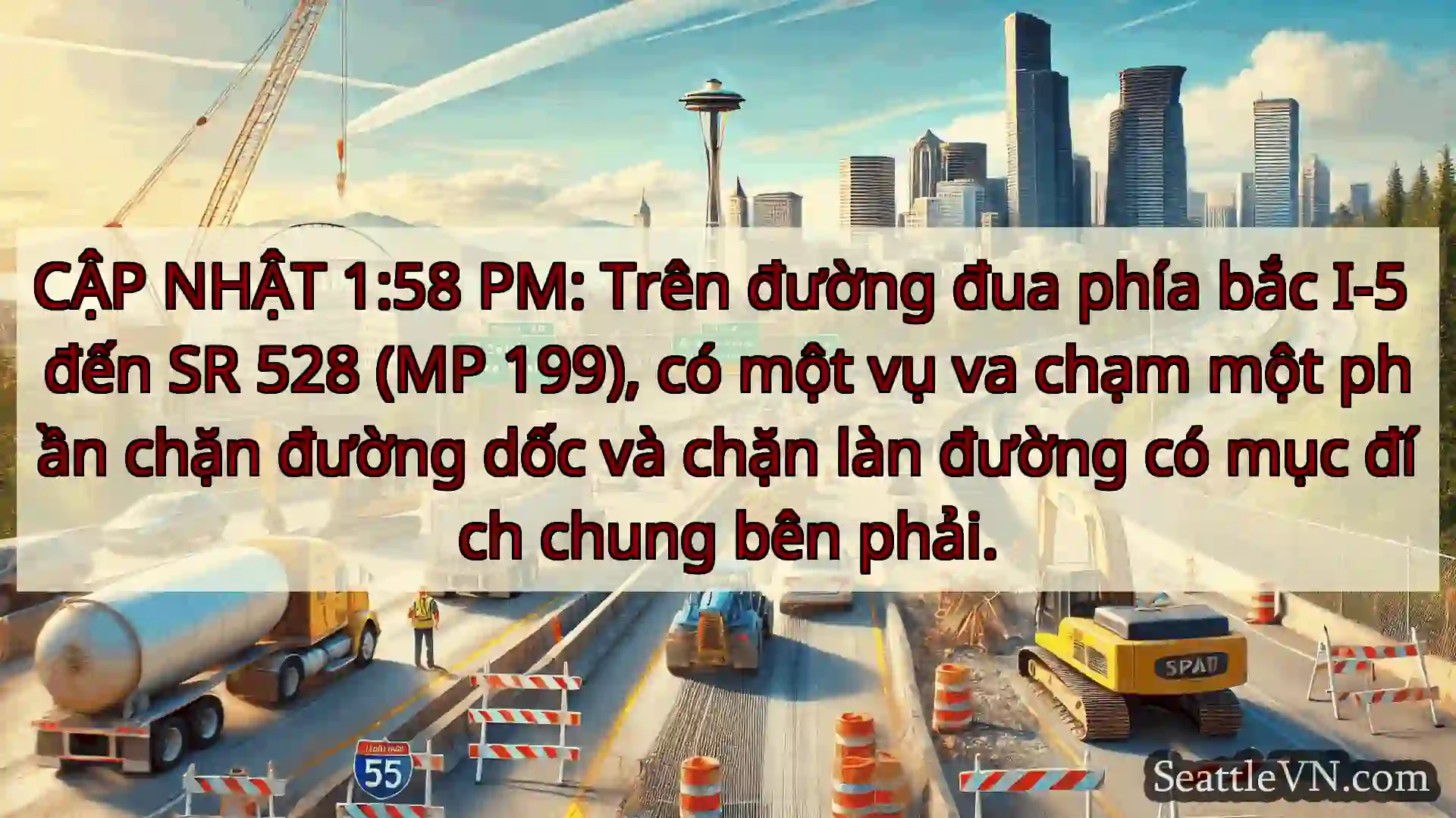 Tin tức Vận tải Seattle CẬP NHẬT 1:58 PM: Trên đường đua