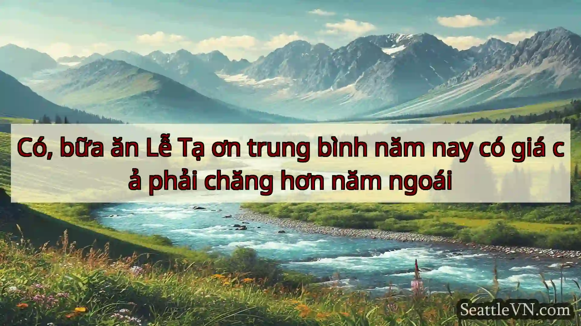 tin tức seattle Có, bữa ăn Lễ Tạ ơn trung bình năm