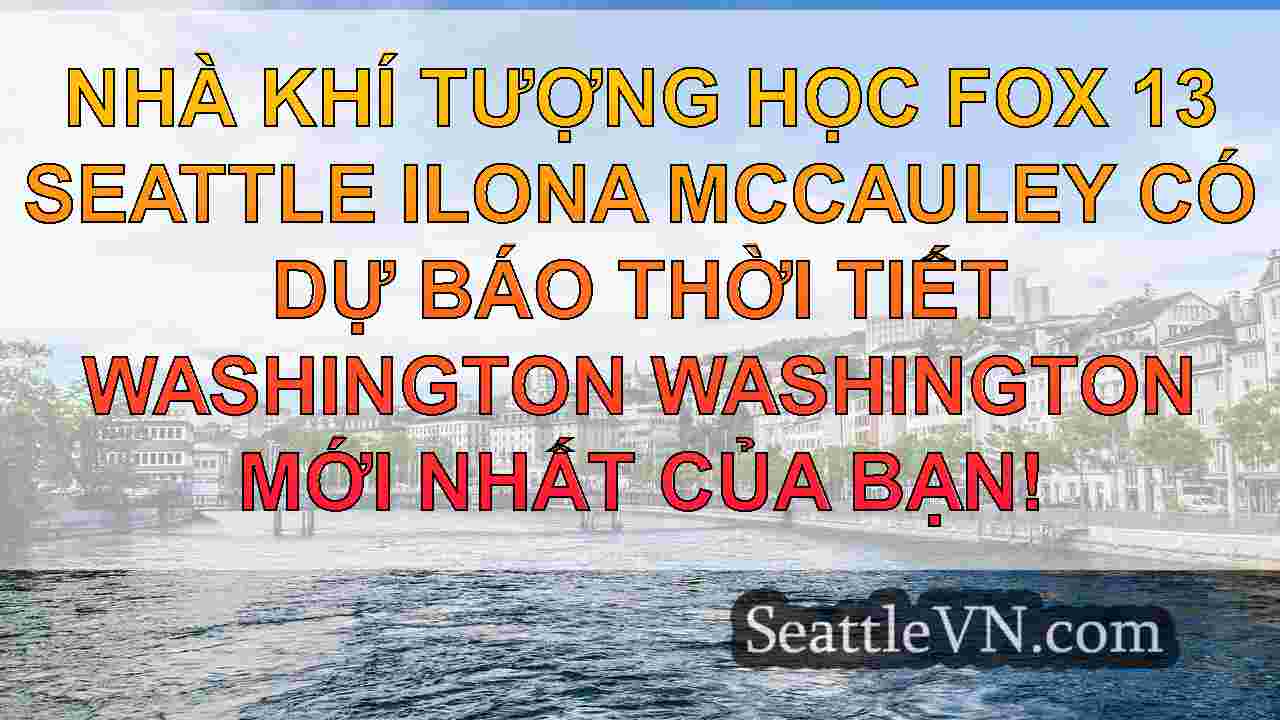 tin tức seattle SeattleVN