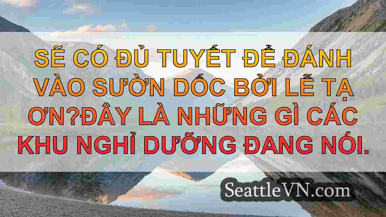 tin tức seattle SeattleVN