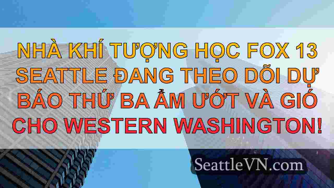 Thời tiết Seattle: Sông khí quyển để