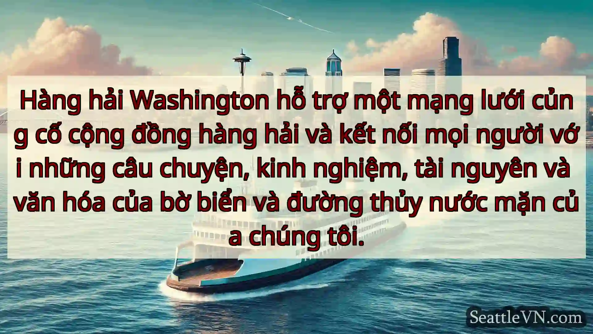 tin tức phà seattle Hàng hải Washington hỗ trợ một