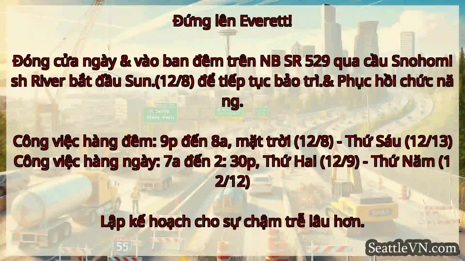 Tin tức Vận tải Seattle Đứng lên Everett!