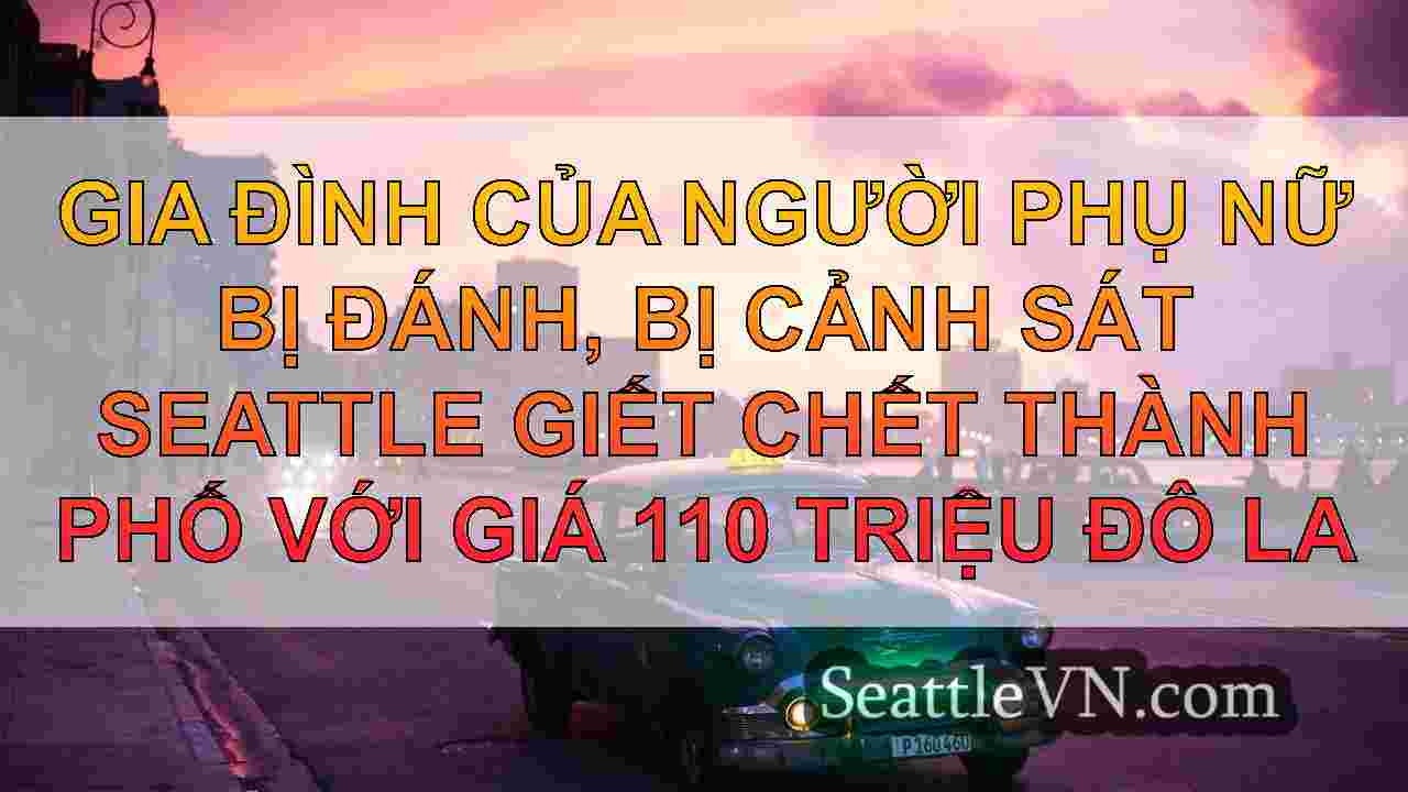tin tức seattle SeattleVN