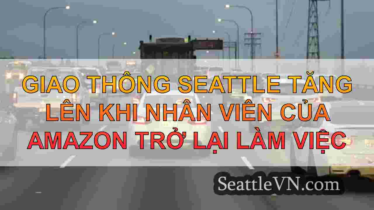 Các tài xế Seattle mất 63 giờ để giao