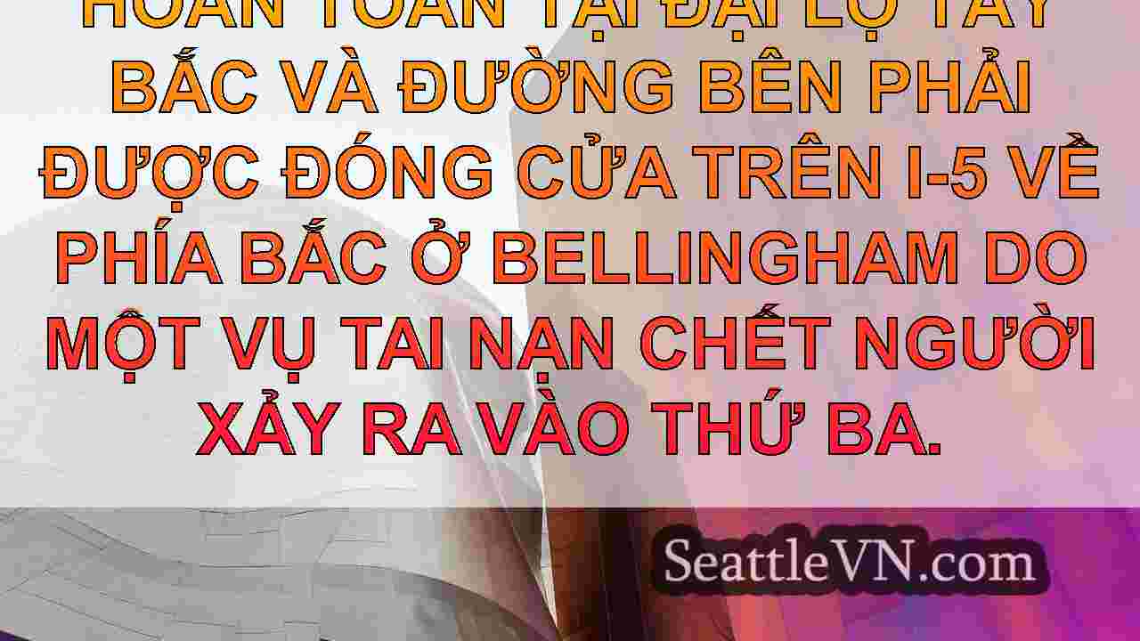 tin tức seattle SeattleVN