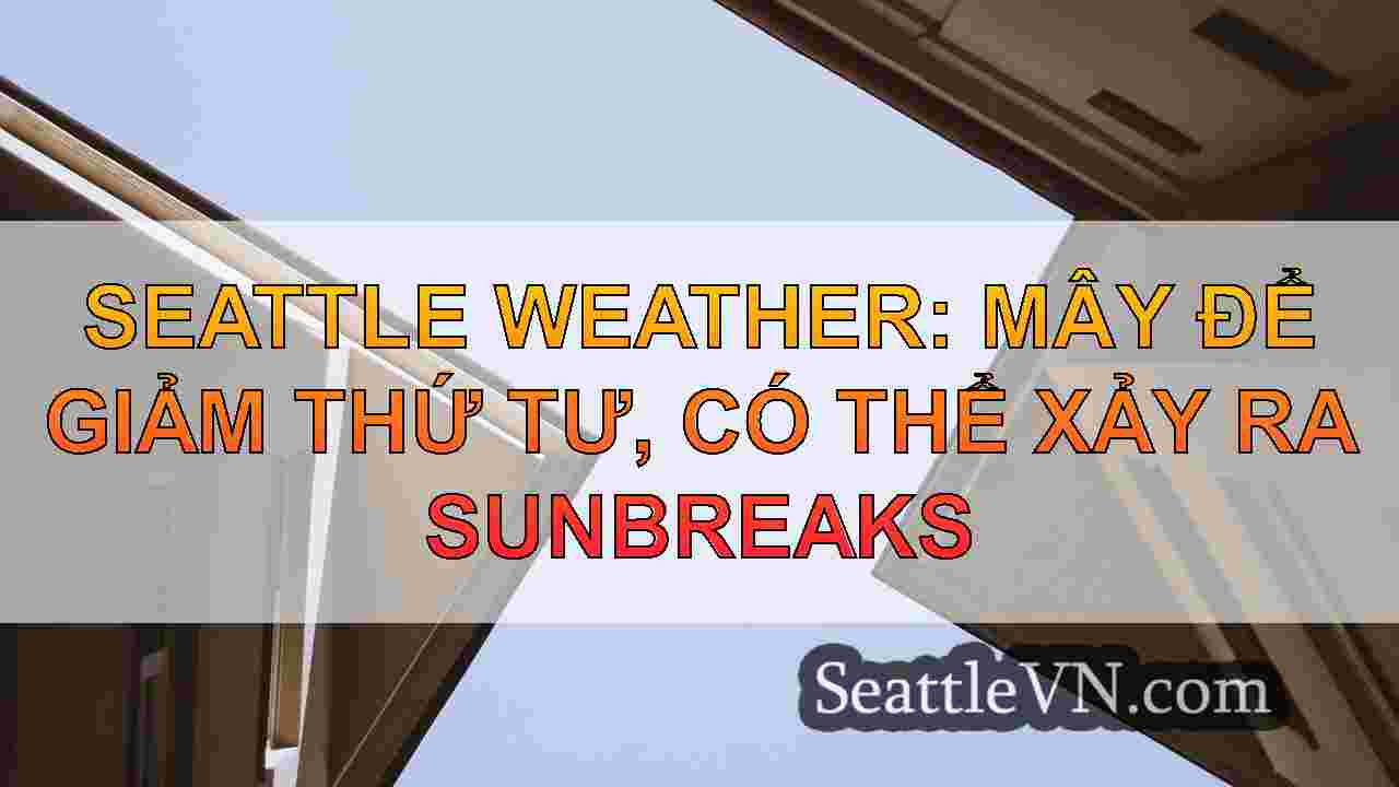 tin tức seattle SeattleVN
