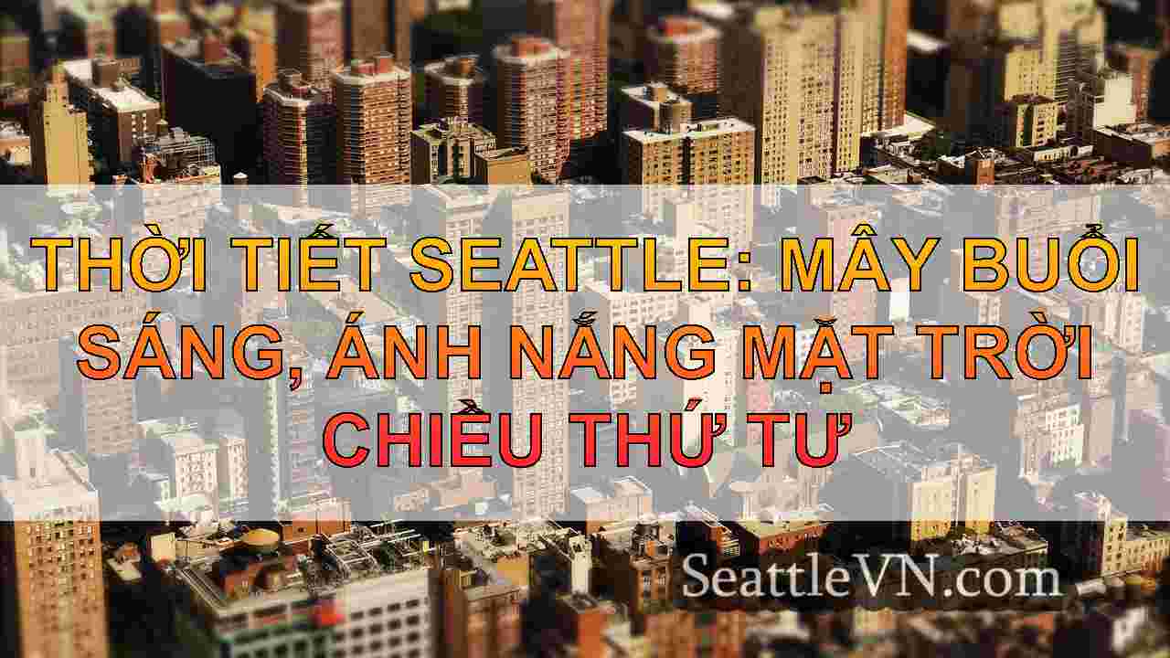 tin tức seattle SeattleVN