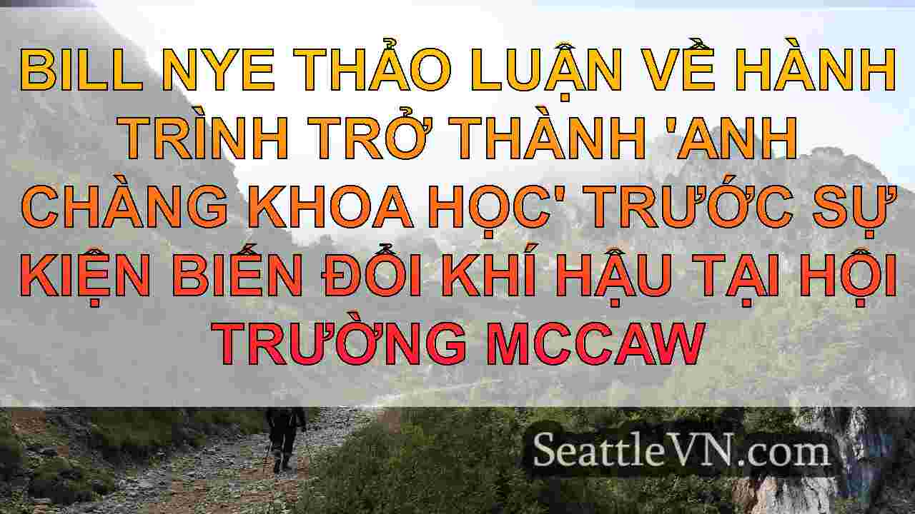 tin tức seattle SeattleVN