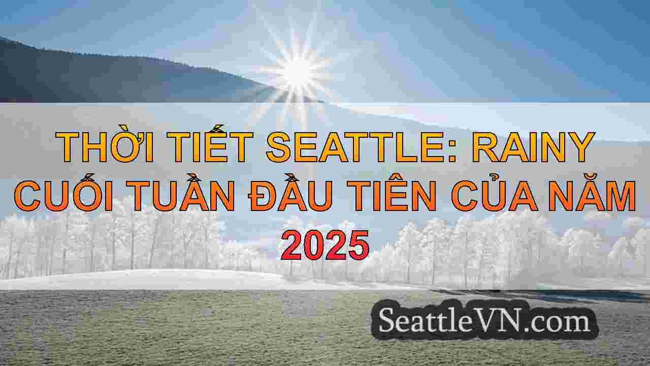 tin tức seattle SeattleVN