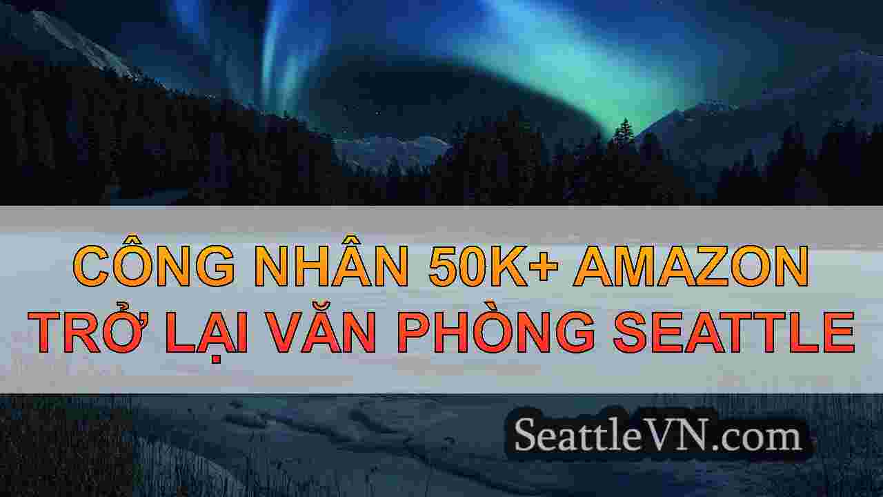 tin tức seattle SeattleVN