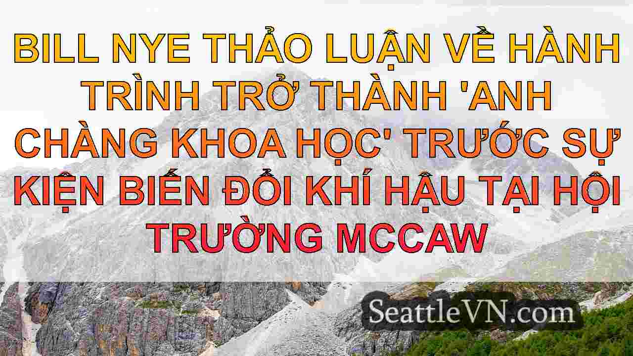 tin tức seattle SeattleVN
