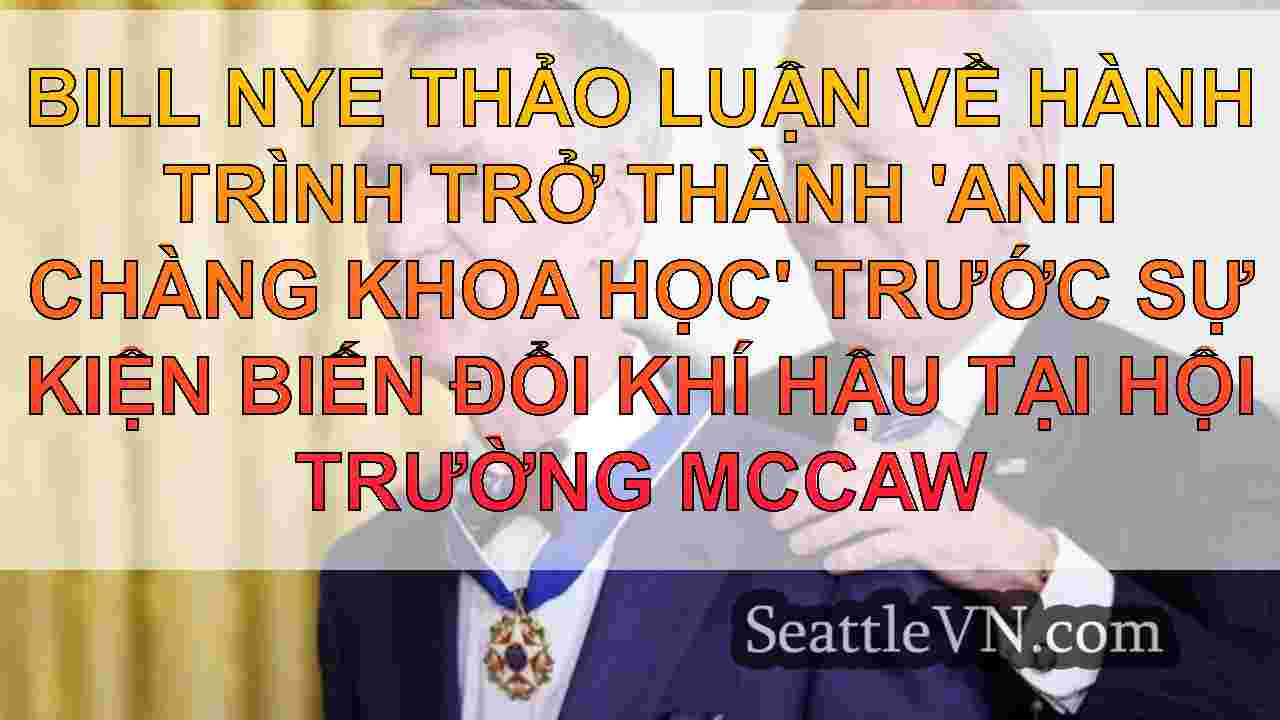 Bill Nye anh chàng khoa học đã trao