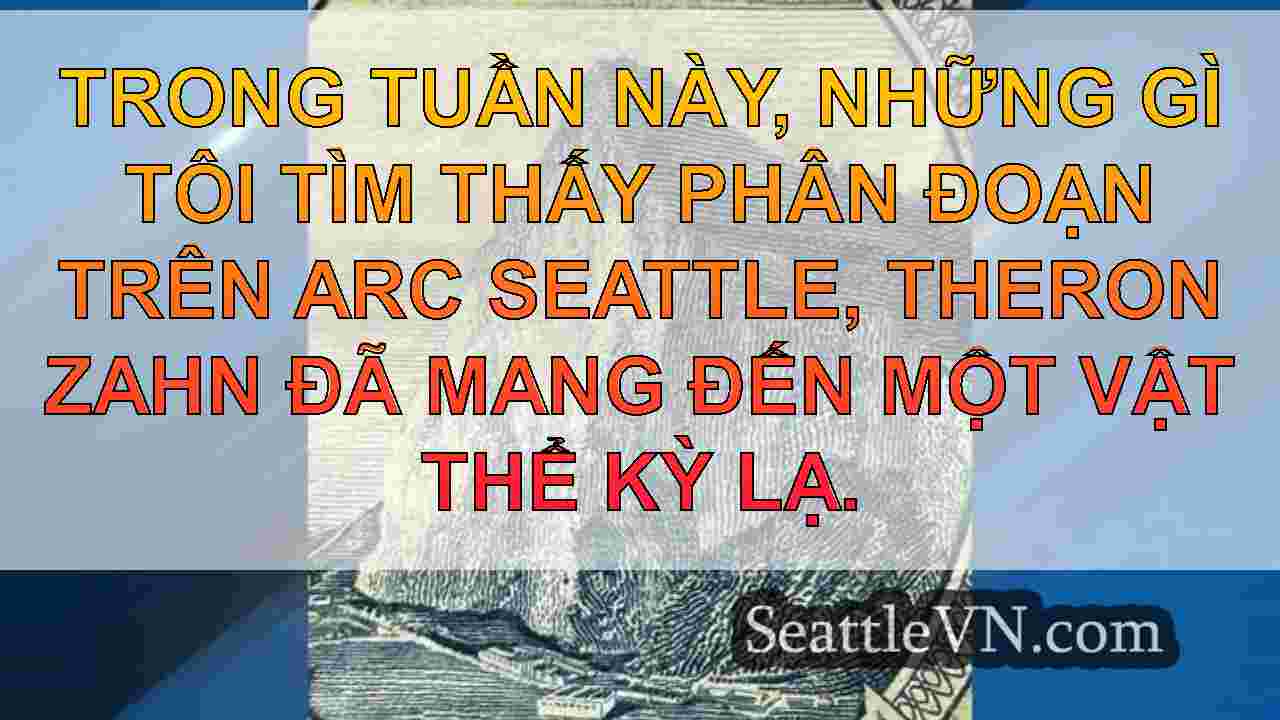 tin tức seattle SeattleVN
