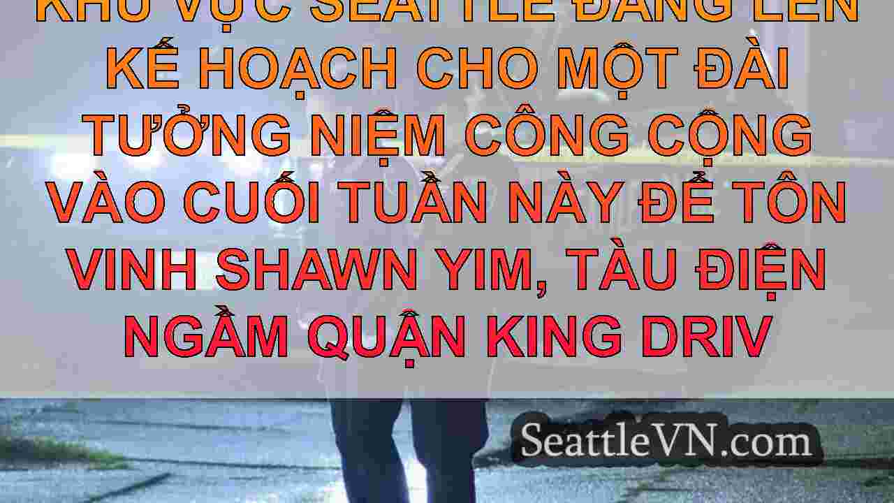 tin tức seattle SeattleVN