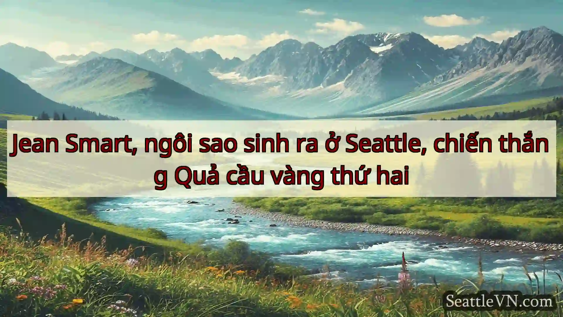 tin tức seattle Jean Smart, ngôi sao sinh ra ở