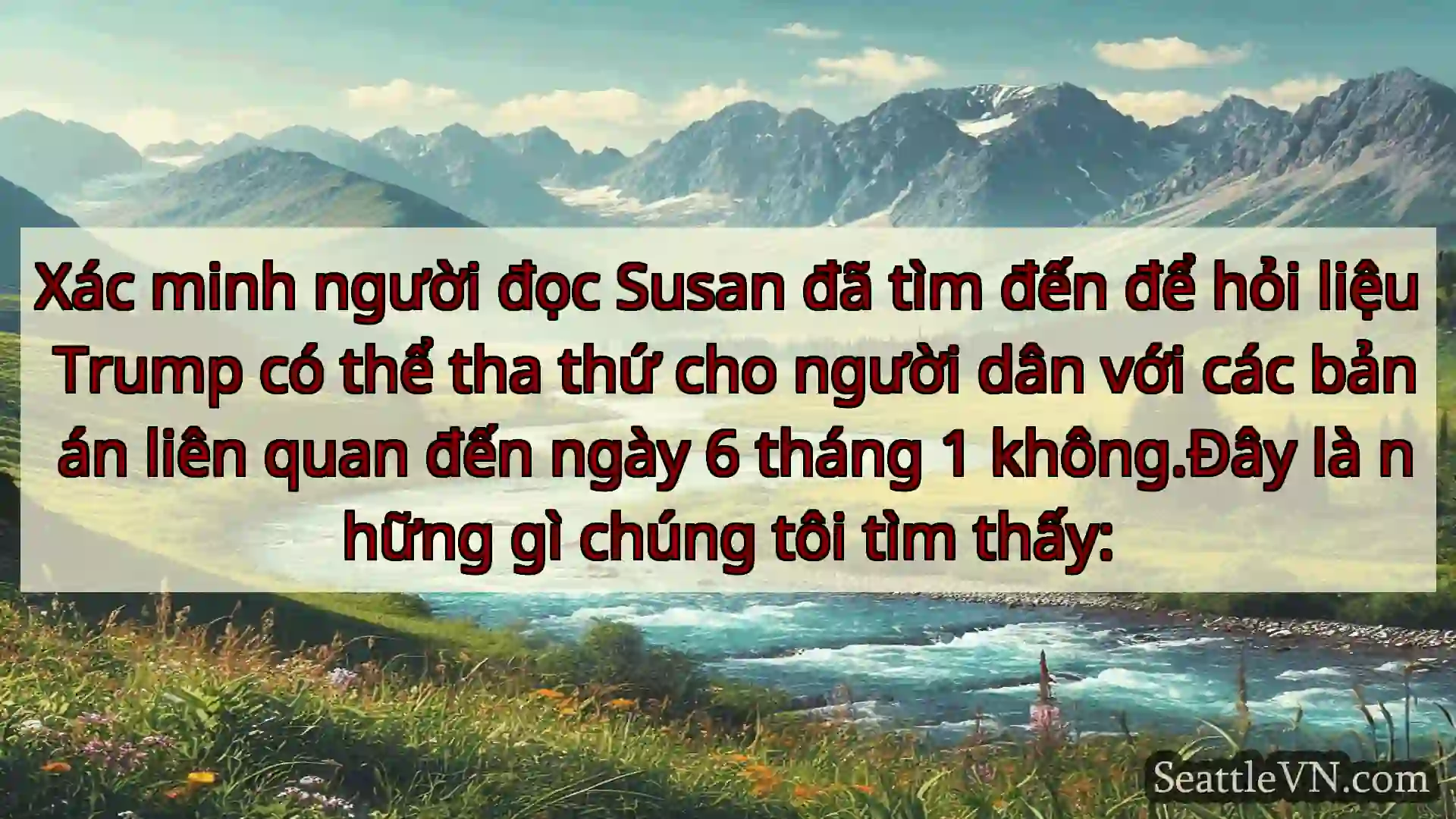 tin tức seattle Xác minh người đọc Susan đã tìm