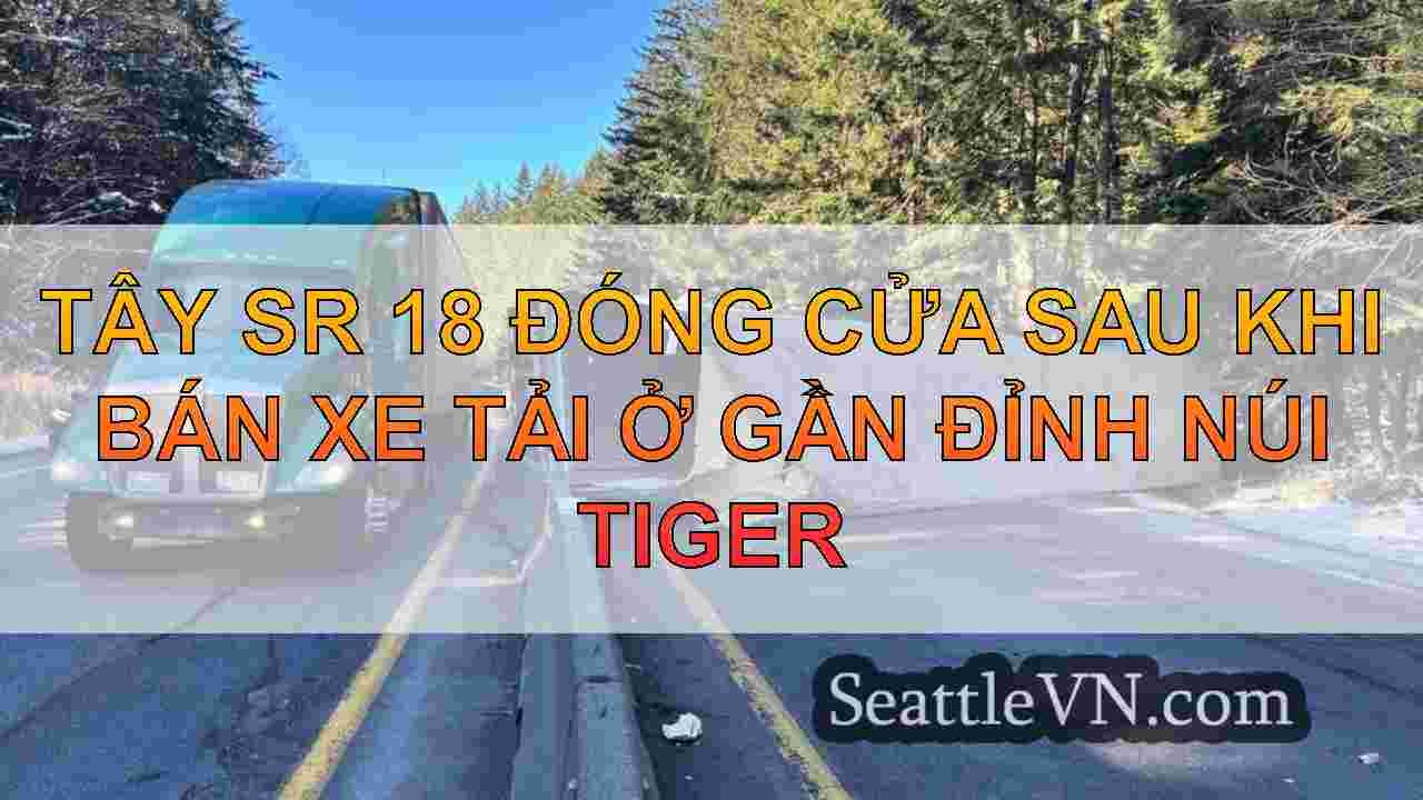 Tây Sr 18 đóng cửa sau khi bán xe tải ở