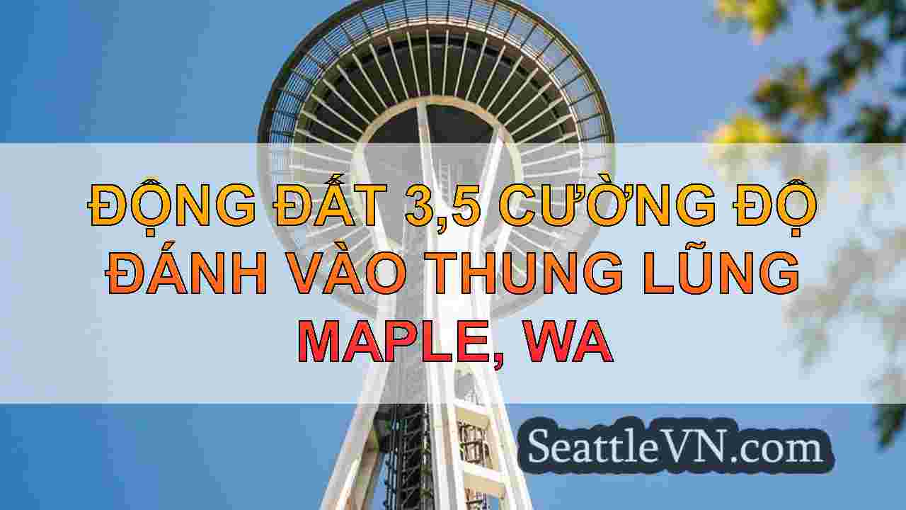 Động đất 3,5 cường độ đánh vào Thung