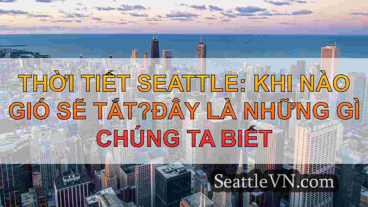 tin tức seattle SeattleVN