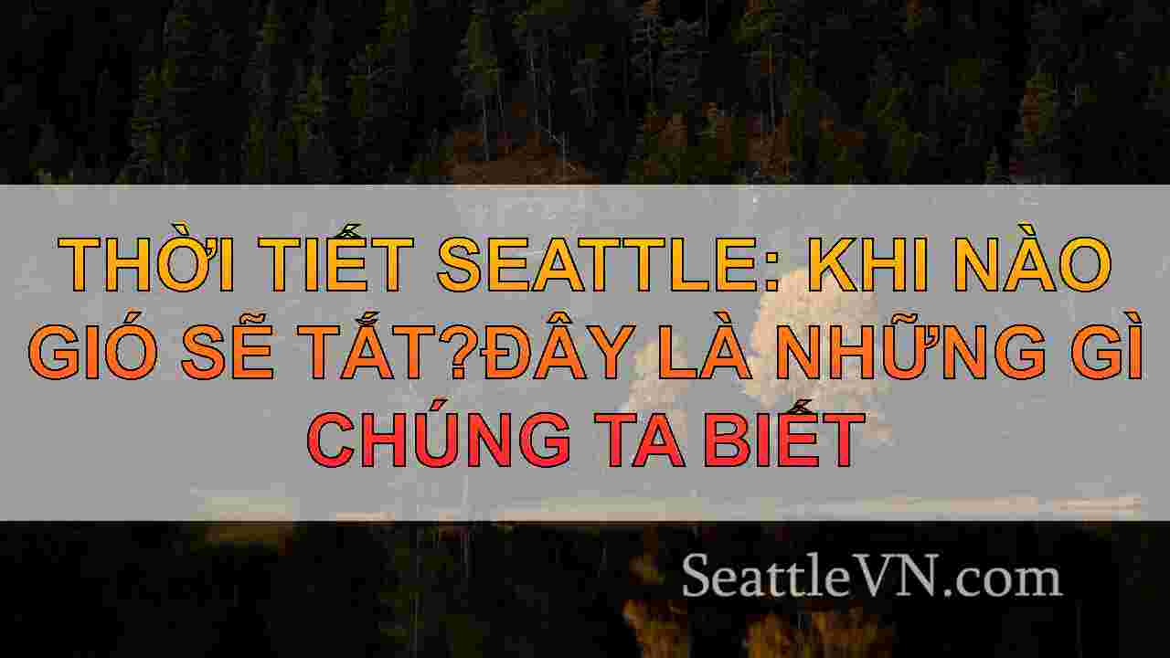 tin tức seattle SeattleVN