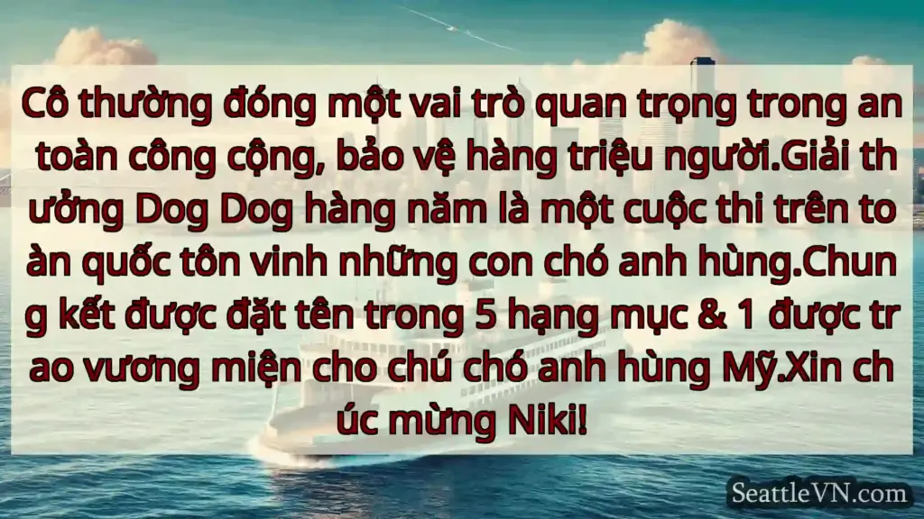 tin tức phà seattle Cô thường đóng một vai trò quan