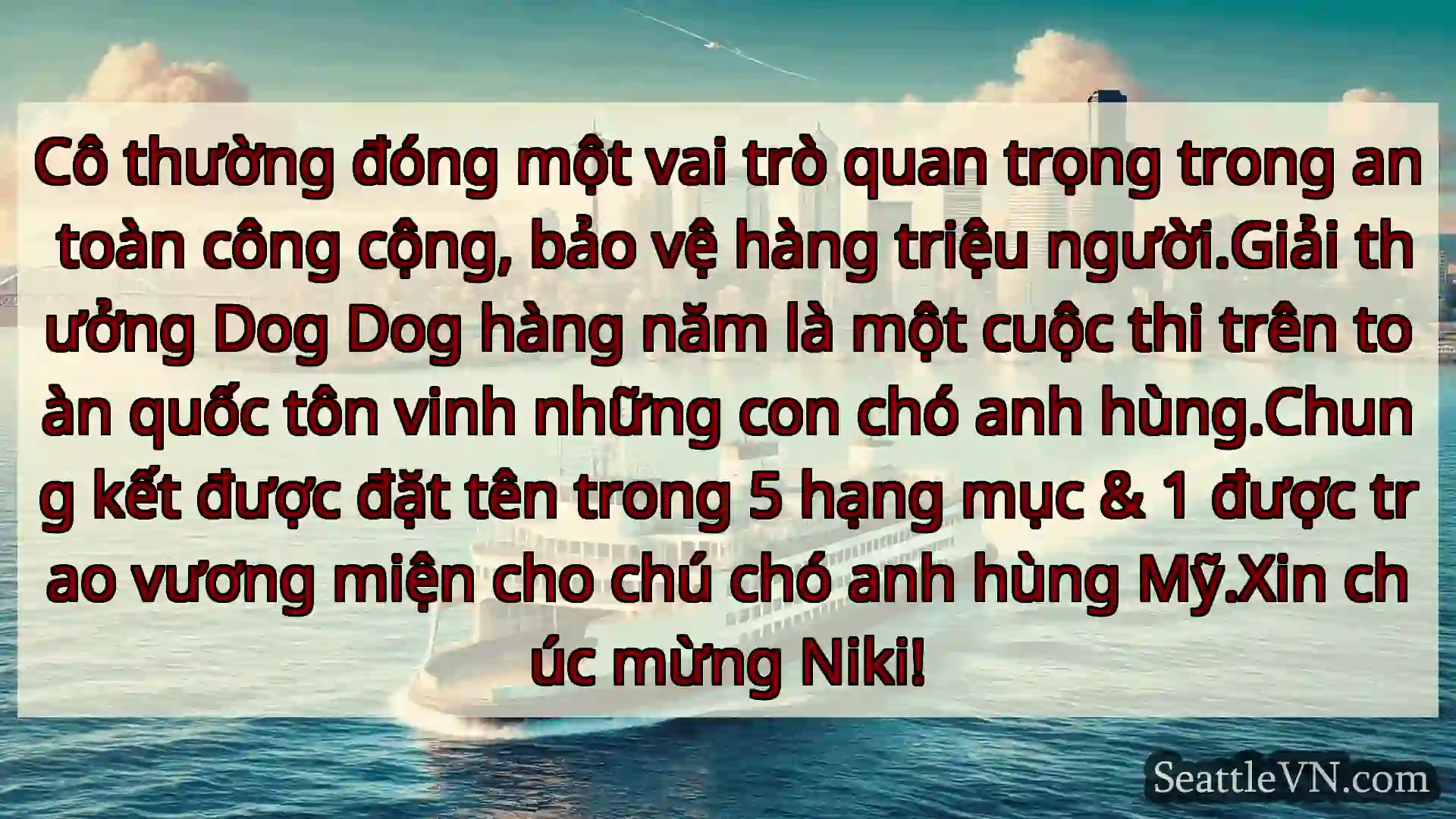 tin tức phà seattle Cô thường đóng một vai trò quan