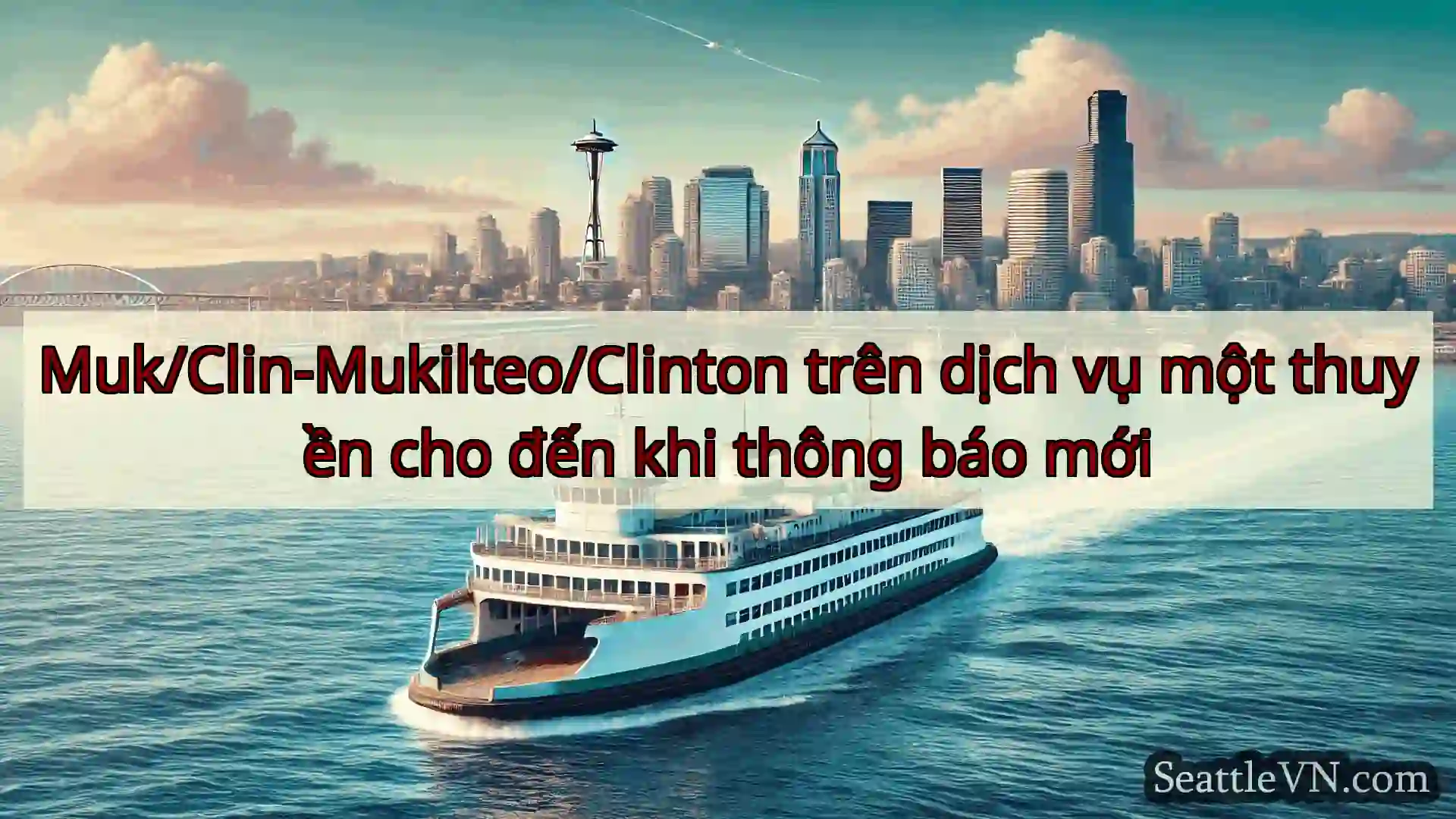 Muk/Clin-Mukilteo/Clinton trên dịch vụ một thuyền