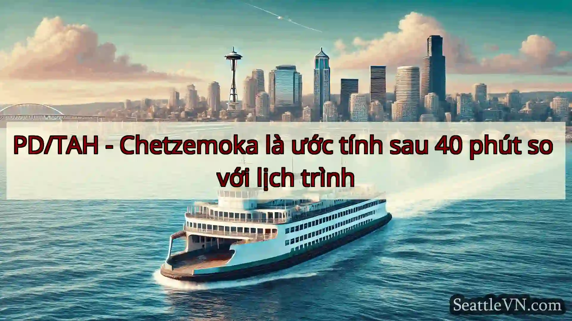 PD/TAH - Chetzemoka là ước tính sau 40 phút so