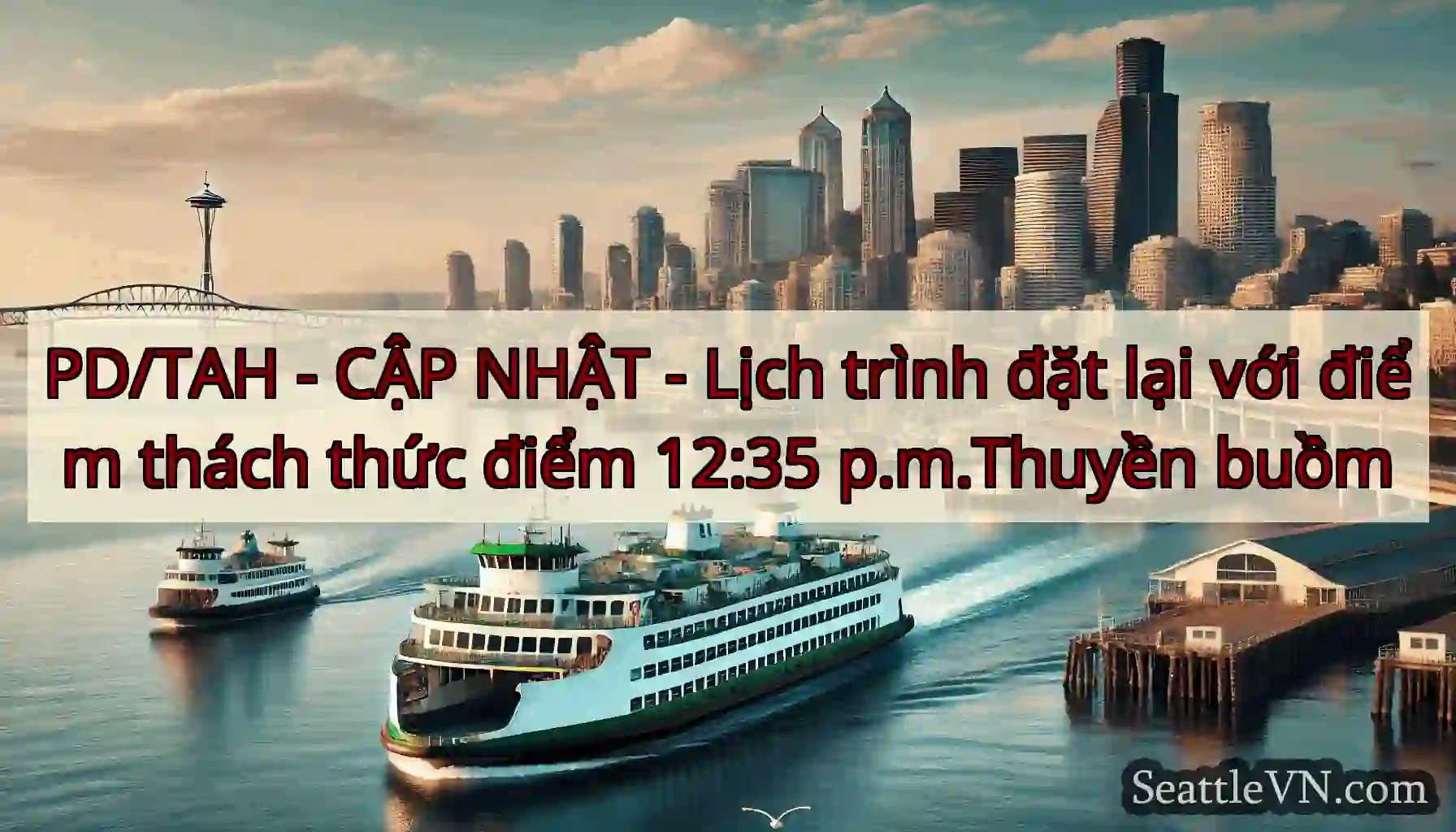 PD/TAH - CẬP NHẬT - Lịch trình đặt lại với điểm