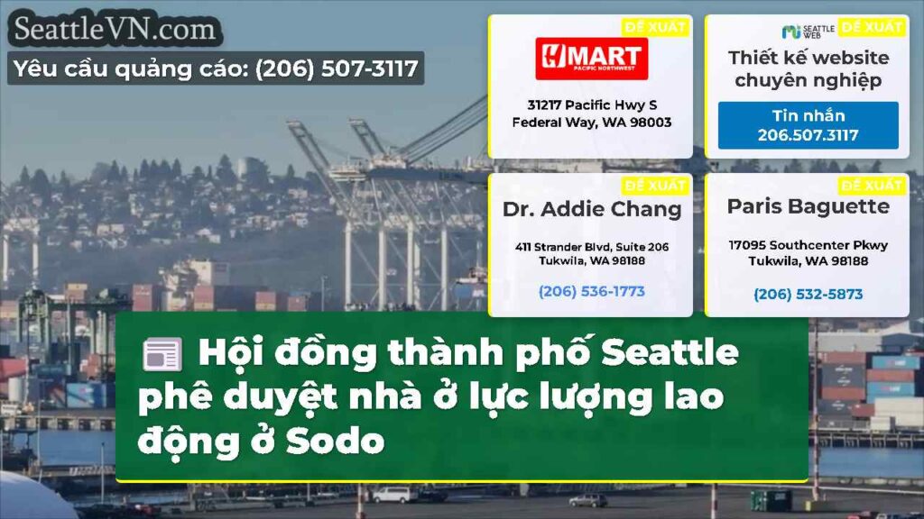 Hội đồng thành phố Seattle phê duyệt nhà ở lực