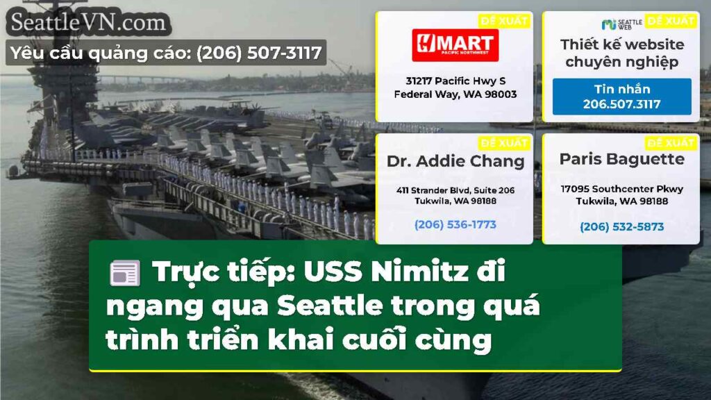 Trực tiếp: USS Nimitz đi ngang qua Seattle trong