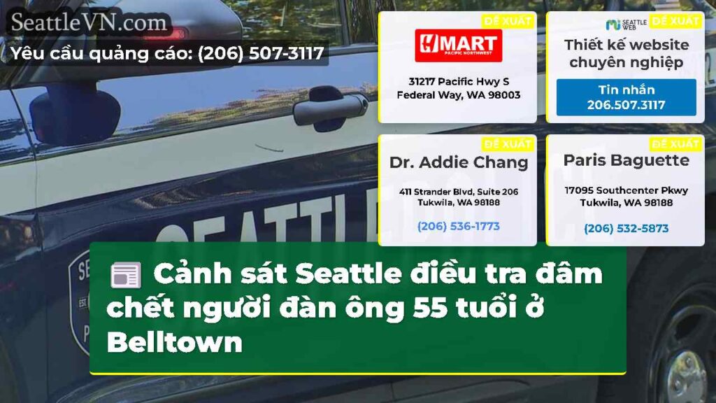 Cảnh sát Seattle điều tra đâm chết người đàn ông