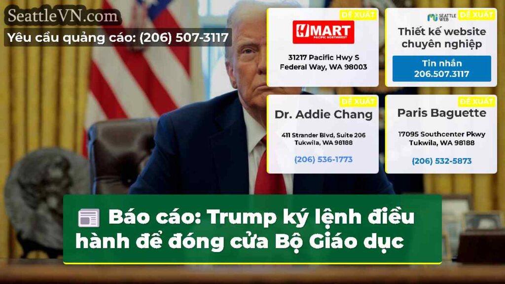 Báo cáo: Trump ký lệnh điều hành để đóng cửa Bộ