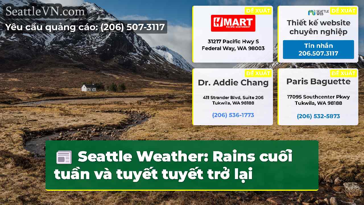 Seattle Weather: Rains cuối tuần và tuyết tuyết