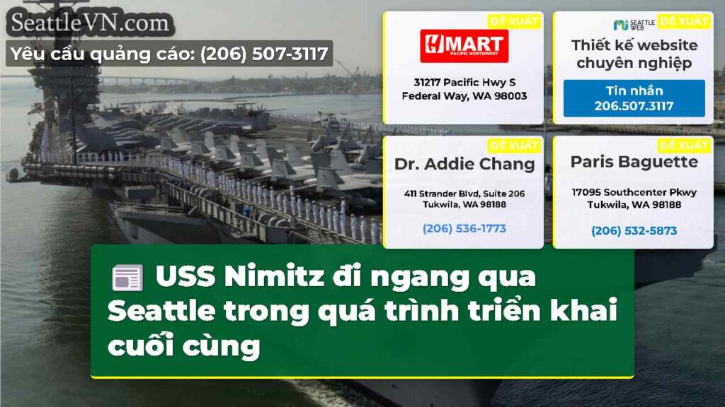 USS Nimitz đi ngang qua Seattle trong quá trình