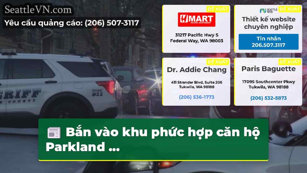 Bắn vào khu phức hợp căn hộ Parkland ...