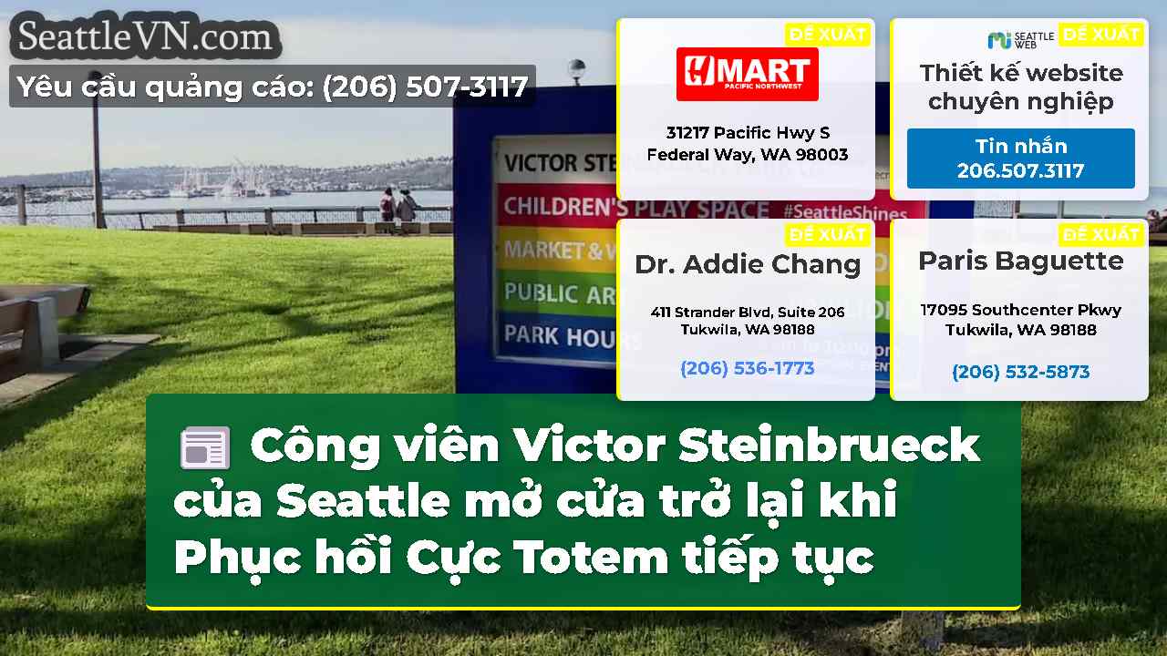 Công viên Victor Steinbrueck của Seattle mở cửa