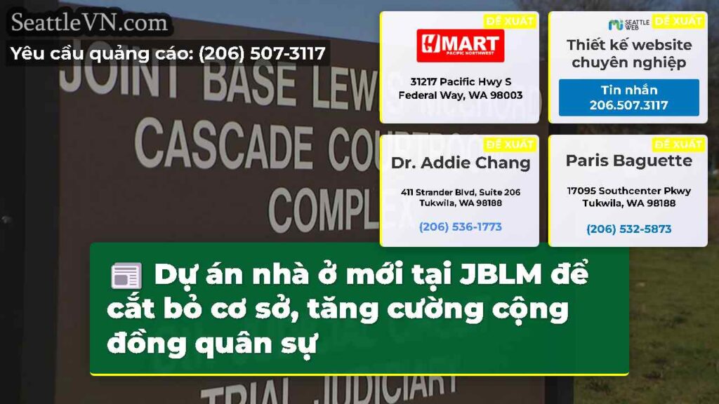 Dự án nhà ở mới tại JBLM để cắt bỏ cơ sở, tăng