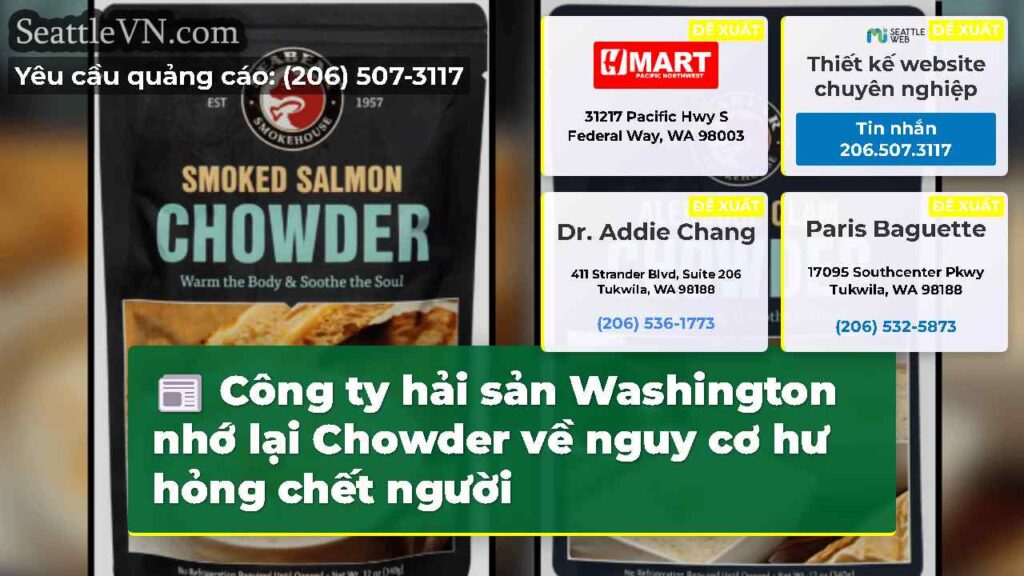 Công ty hải sản Washington nhớ lại Chowder về