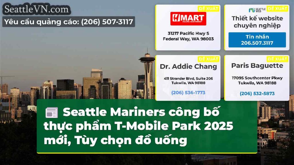 Seattle Mariners công bố thực phẩm T-Mobile Park