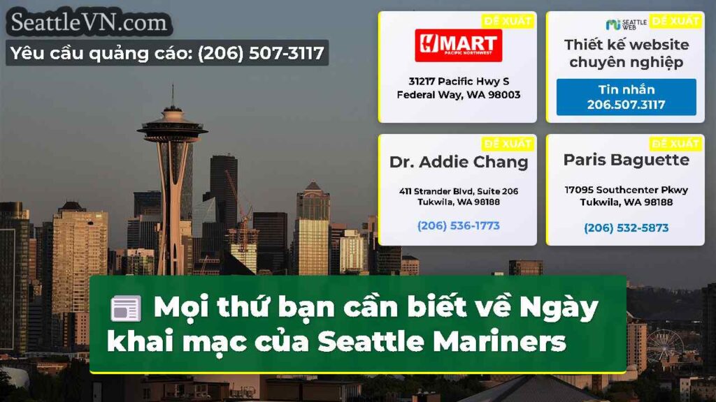 Mọi thứ bạn cần biết về Ngày khai mạc của Seattle