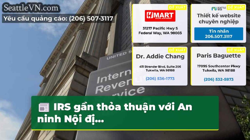 IRS gần thỏa thuận với An ninh Nội đị...