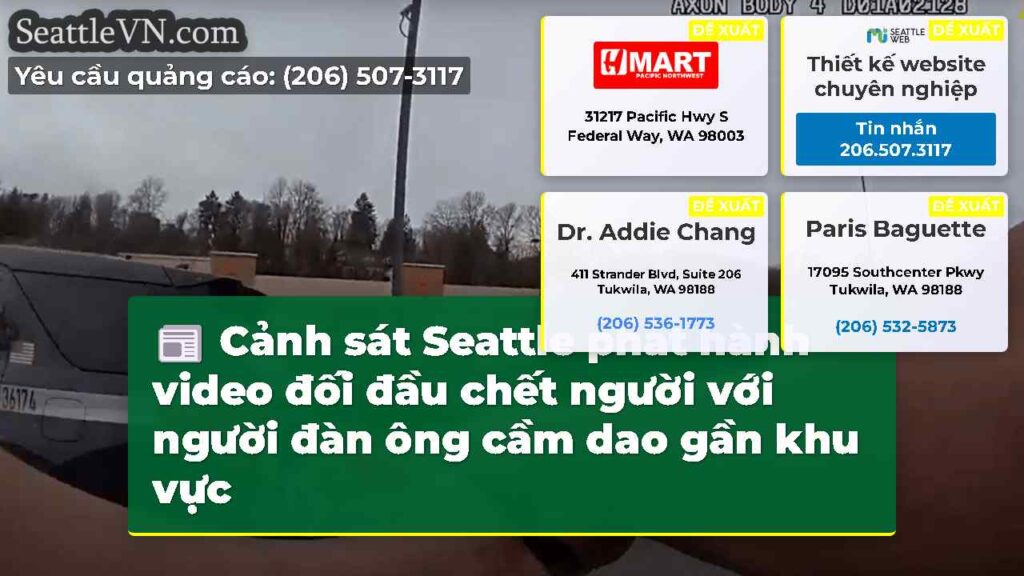 Cảnh sát Seattle phát hành video đối đầu chết