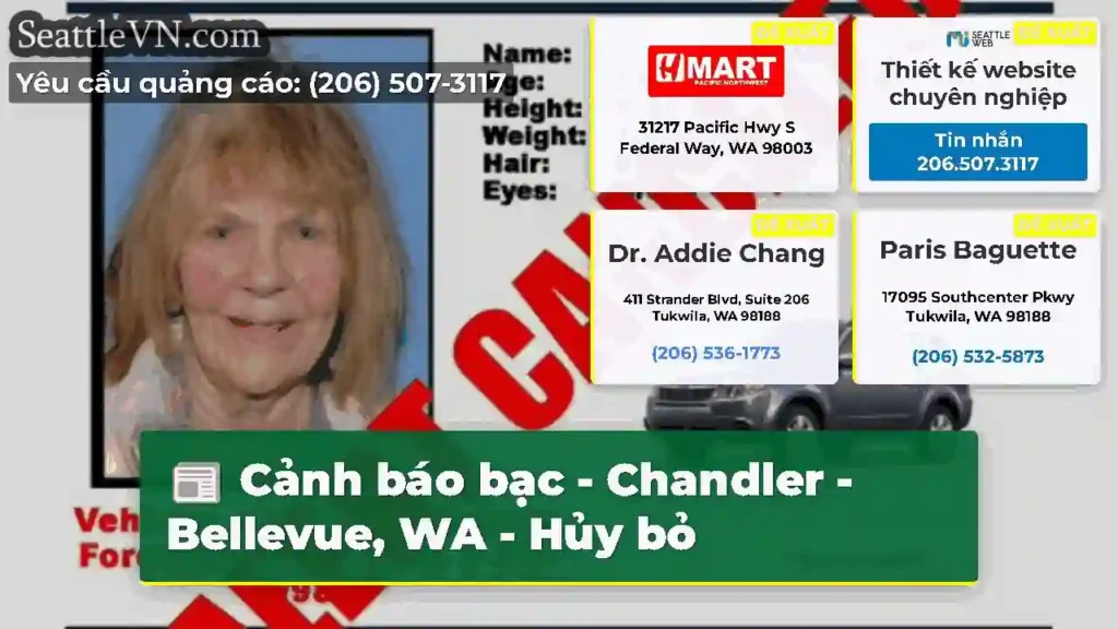 Cảnh báo bạc - Chandler - Bellevue, WA - Hủy bỏ