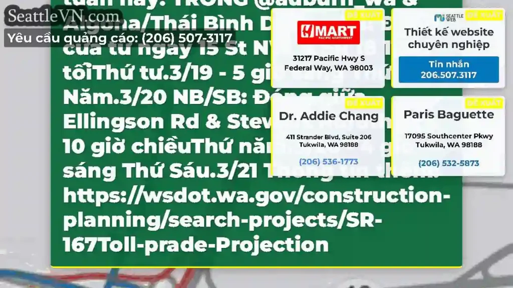 NB/SB SR 167 Đóng cửa trong tuần này!