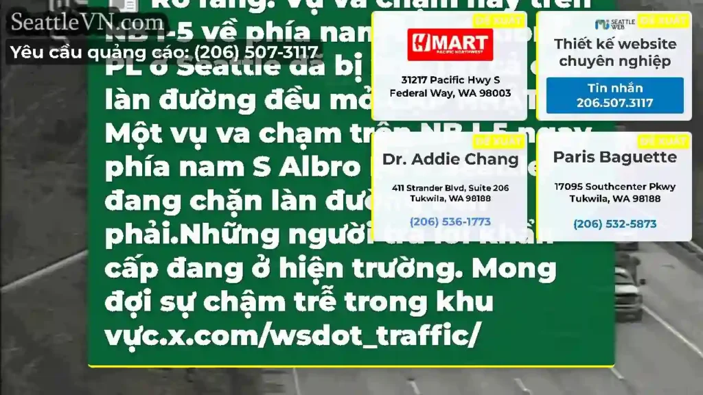 Rõ ràng: Vụ va chạm này trên NB I-5 về phía nam