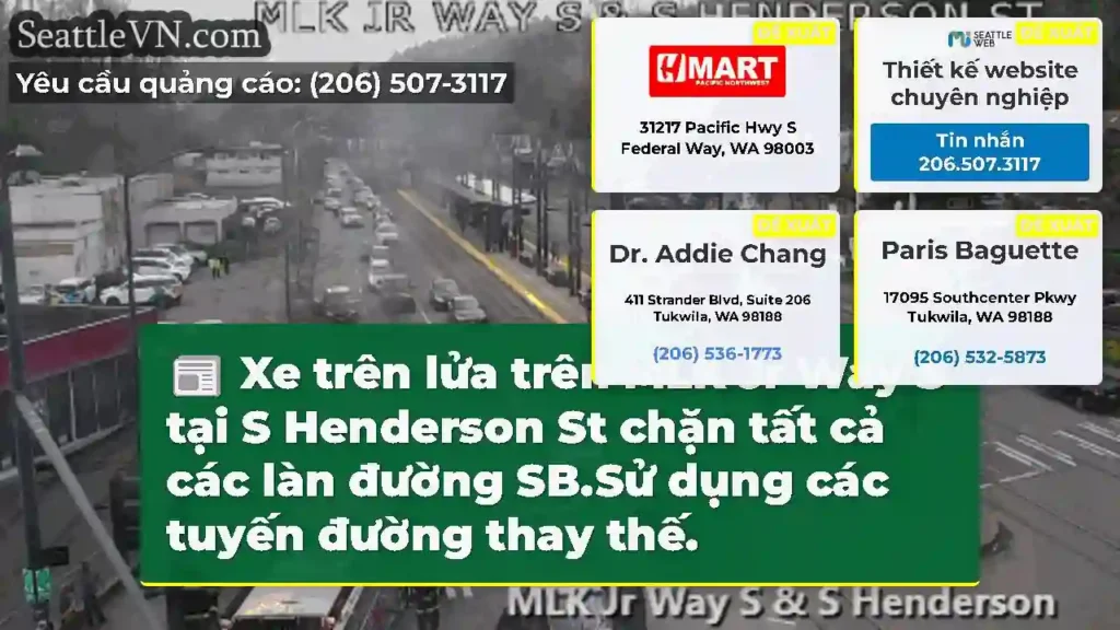 Xe trên lửa trên MLK Jr Way S tại S Henderson St