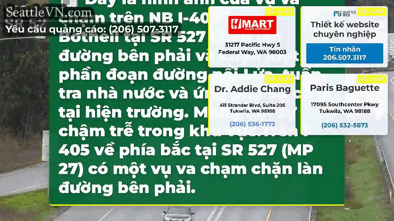 Đây là hình ảnh của vụ va chạm trên NB I-405